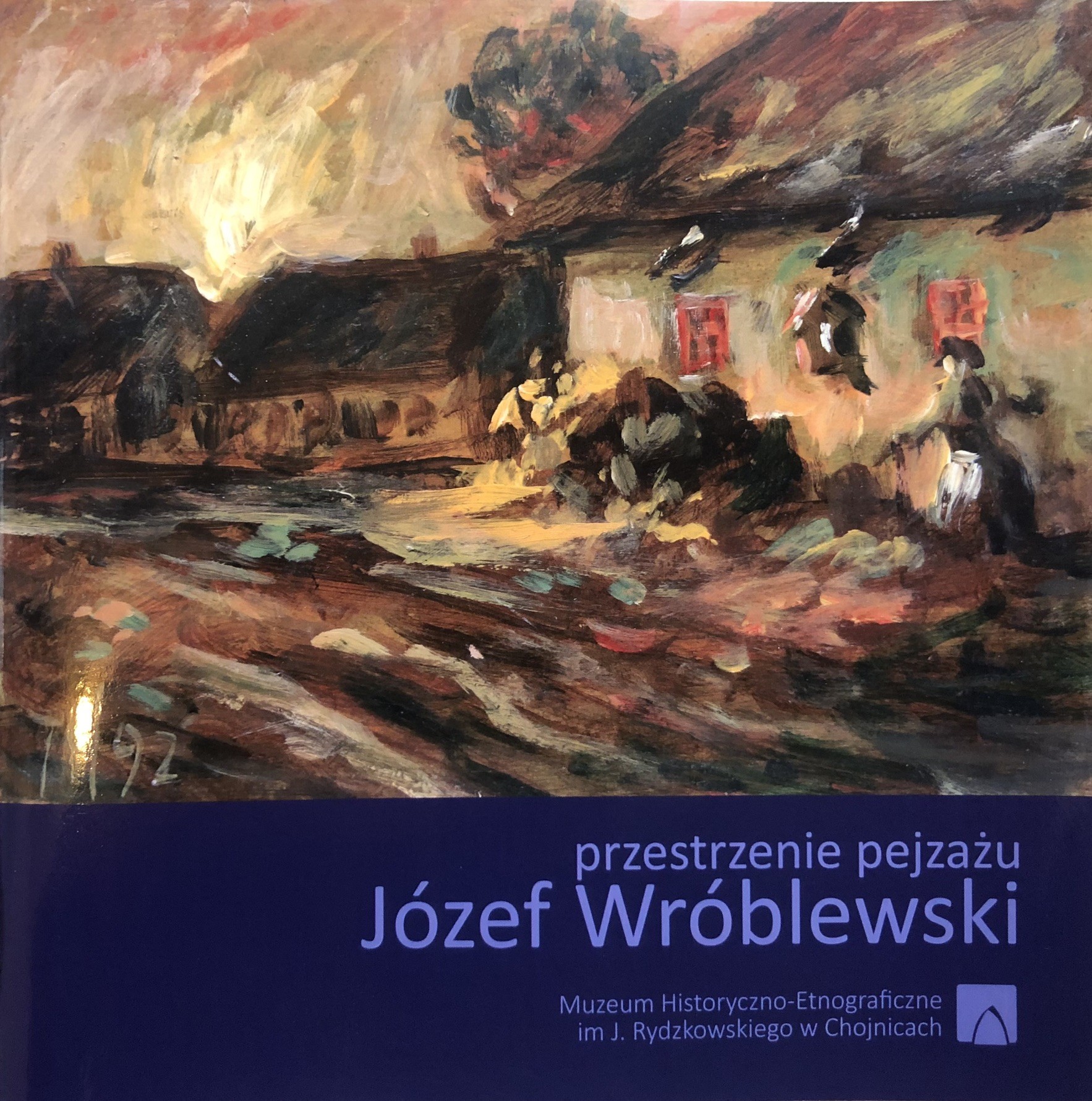 Przestrzenie pejzażu - Józef Wróblewski